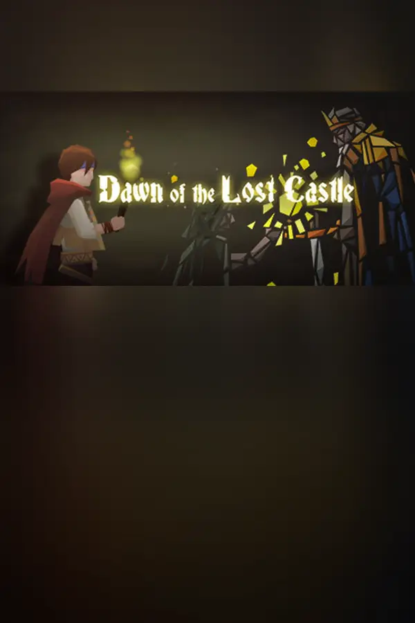 光之迷城 / Dawn of the Lost Castle