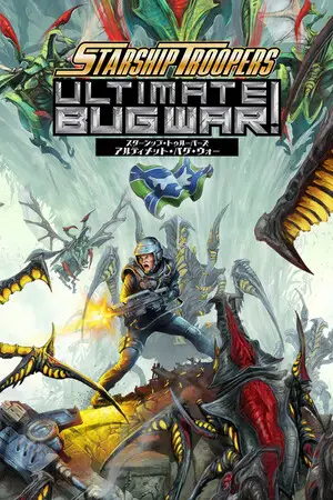 Starship Troopers: Ultimate Bug War!