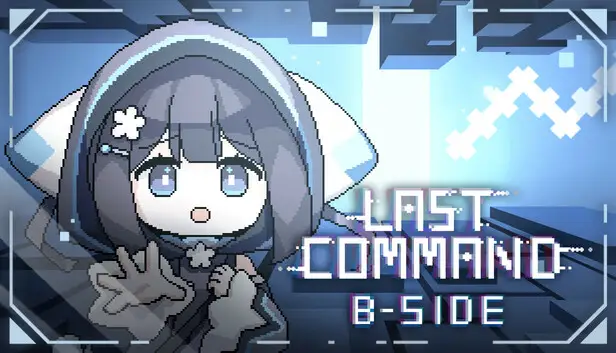 Last Command: B-Side
