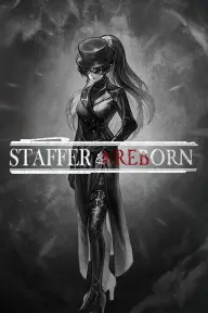 Staffer Reborn