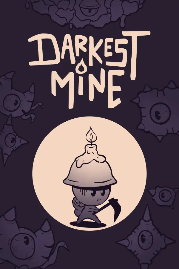 Darkest Mine