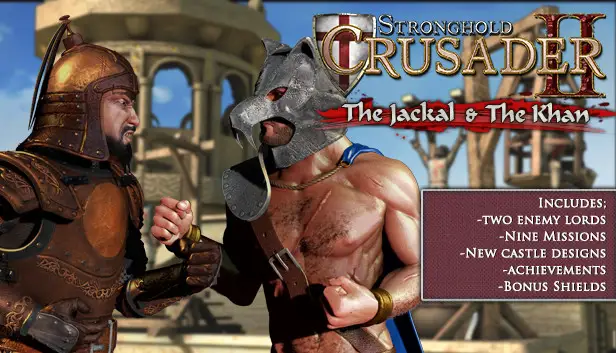 Stronghold Crusader 2: The Jackal and The Khan