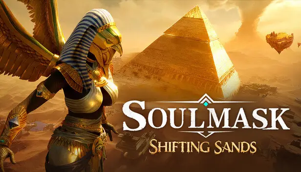 Soulmask: Shifting Sands