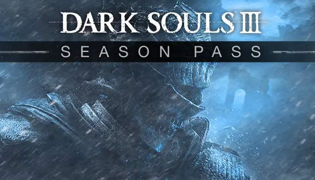 DARK SOULS™ III - Season Pass