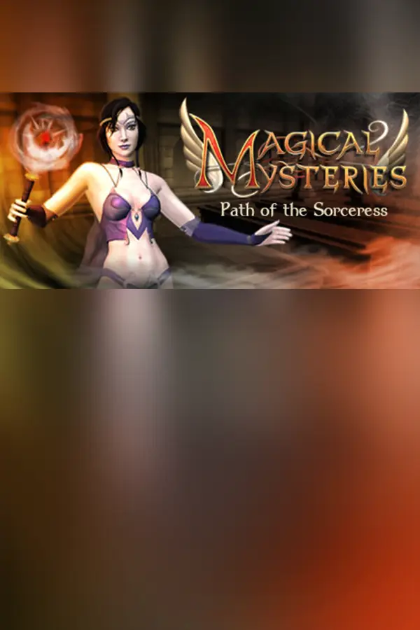 Magical Mysteries: Path of the Sorceress