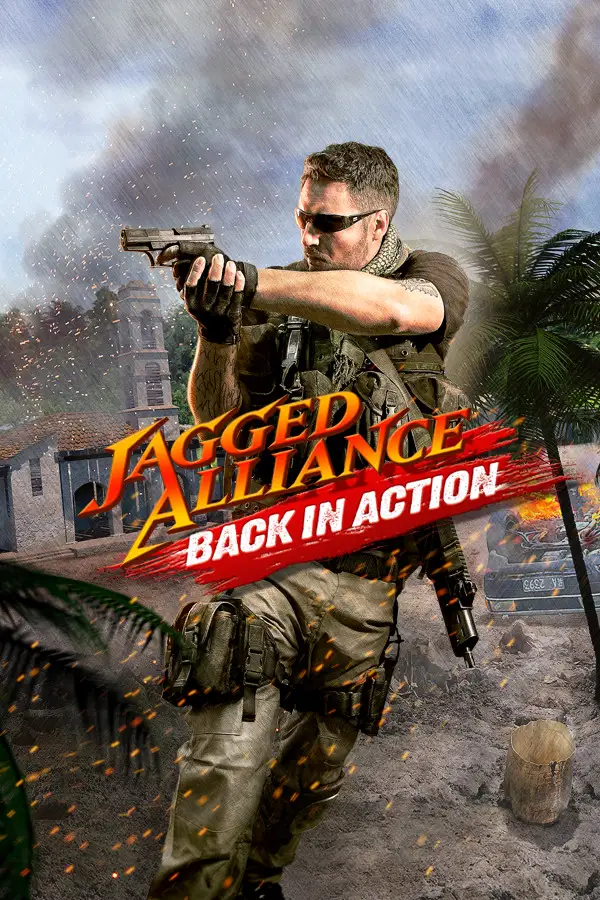 Jagged Alliance - Back in Action