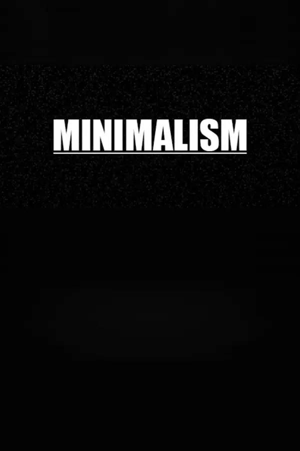 Minimalism