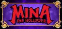 Mina the Hollower — Review