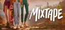 Mixtape — Review