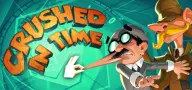 Crushed In Time — 遊戲評測